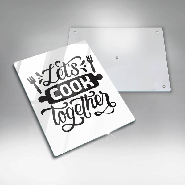 Skleněná krájecí deska Napis Let's cook together