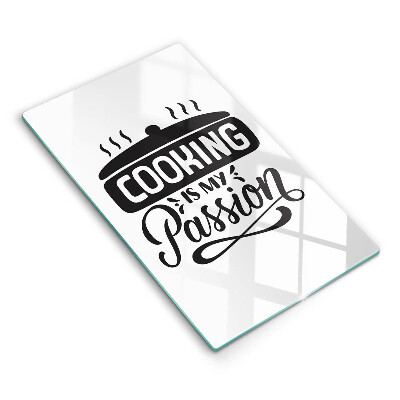 Skleněná krájecí deska Cooking is my passion