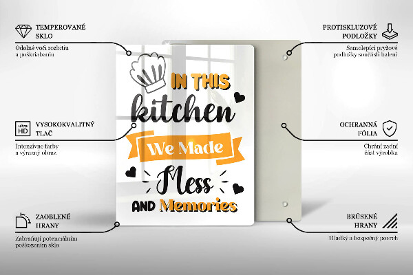 Skleněné krájecí prkénko In this kitchen we made mess and memories