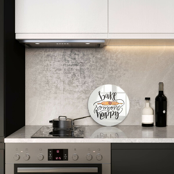 Skleněná deska do kuchyně Bake someone happy