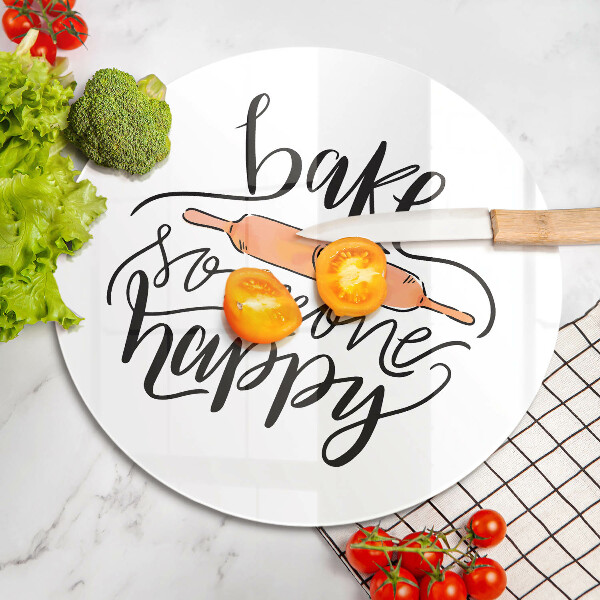 Skleněná deska do kuchyně Bake someone happy