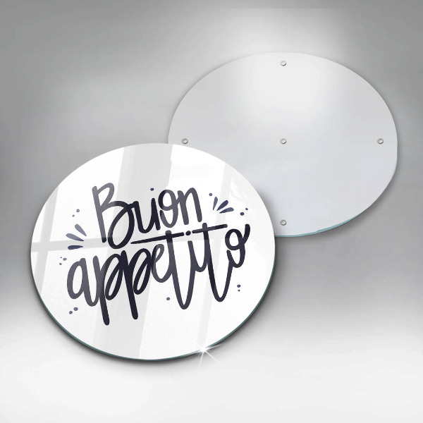 Skleněná deska do kuchyně Buon appetito