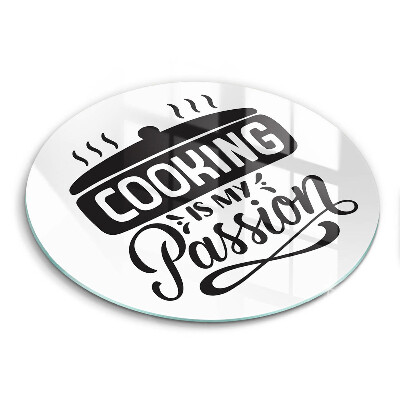 Skleněná deska do kuchyně Cooking is my passion