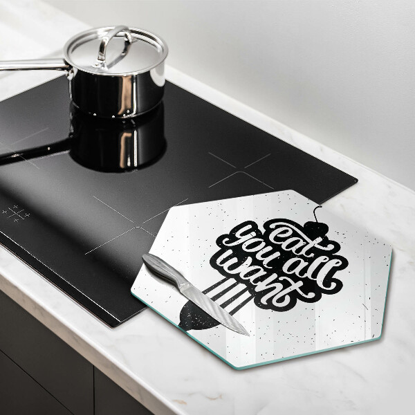Skleněná deska do kuchyně Nápis eat all you want