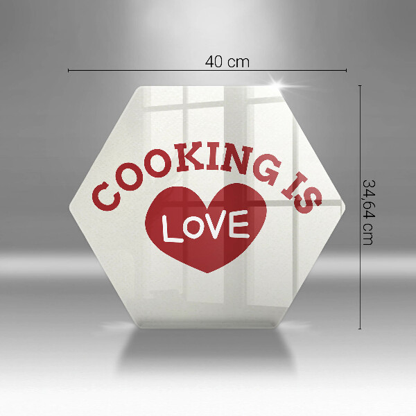 Skleněná deska do kuchyně Cooking is love